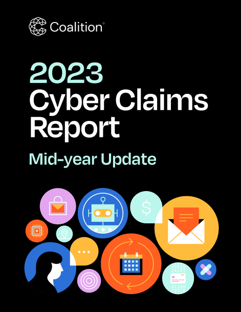 Title page of Coalition's 2023 Mid-year Cyber Claims Report